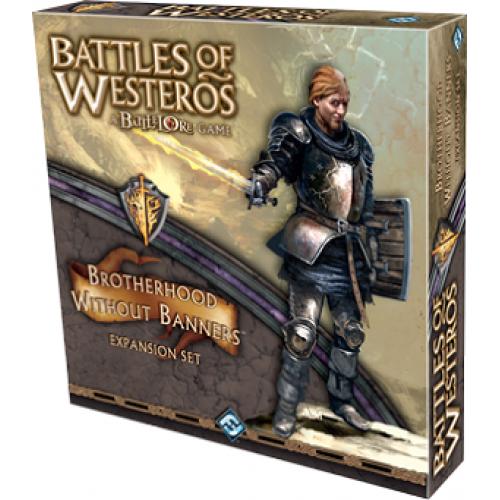 Battles of Westeros: Brotherhood without Banners Expansion (Битвы Вестероса: Братство без Знамён)